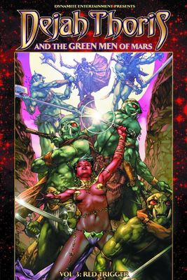 DEJAH THORIS & GREEN MEN OF MARS TP VOL 03 (MR)