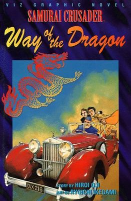SAMURAI CRUSADER GN VOL 02 WAY OF THE DRAGON