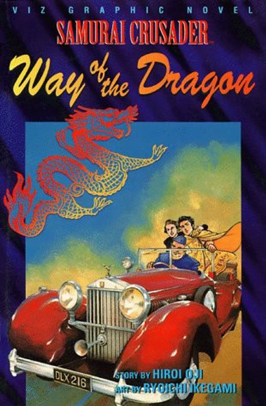 SAMURAI CRUSADER GN VOL 02 WAY OF THE DRAGON