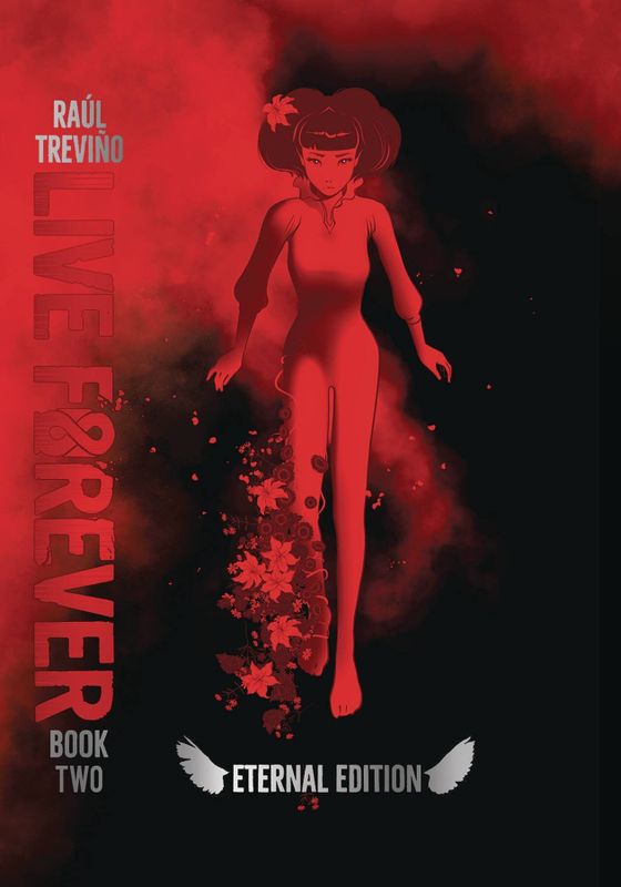 LIVE FOREVER ETERNAL ED GN VOL 02
