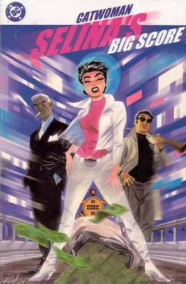 CATWOMAN SELINAS BIG SCORE HC