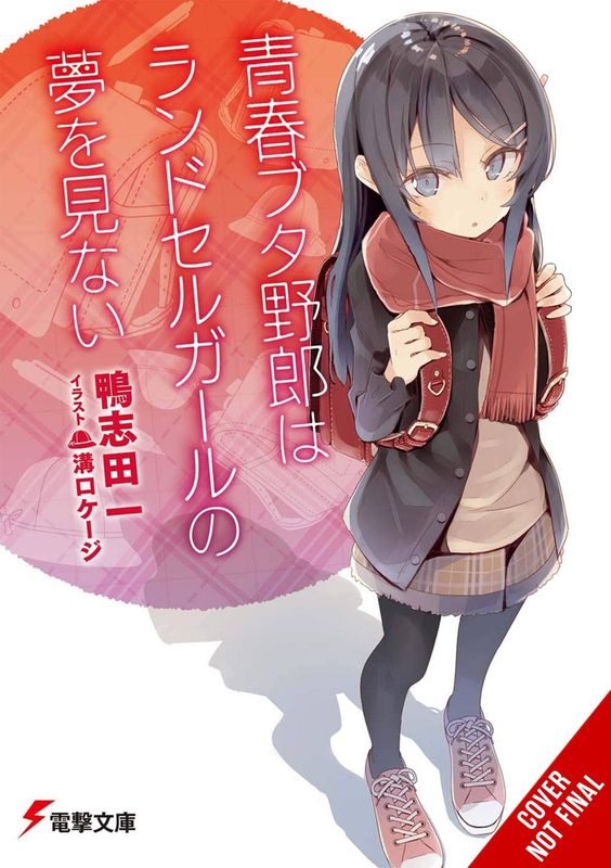 RASCAL DOES NOT DREAM OF RANDOSERU GIRL LIGHT NOVEL SC