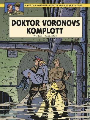 Blake och Mortimer - Doktor Voronovs komplott HC