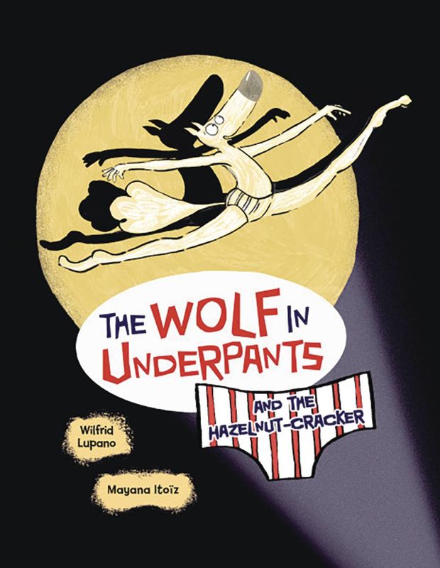 WOLF IN UNDERPANTS HAZELNUT CRACKER YA GN