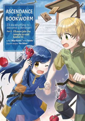 ASCENDANCE OF A BOOKWORM PART 2 GN VOL 03