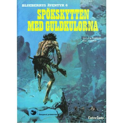 BLUEBERRYS ÄVENTYR 06 SPÖKSKYTTEN MED GULDKULORNA
