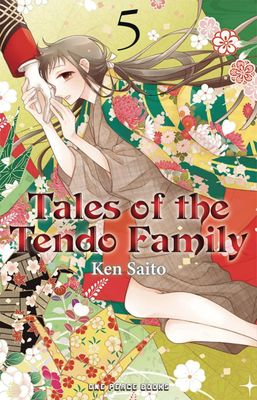 TALES OF THE TENDO FAMILY GN VOL 05