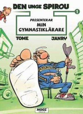 Den Unge Spirou Presenterar 01 Min gymnastiklärare