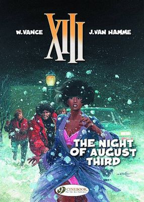 XIII CINEBOOK ED GN VOL 07 The Night of August Third