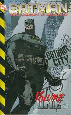 BATMAN NO MANS LAND VOL 01 TP