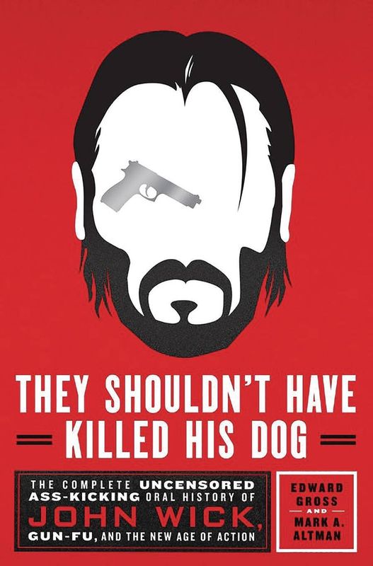 THEY SHOULDN`T HAVE KILLED HIS DOG UNCENSORED HIST JOHN WICK