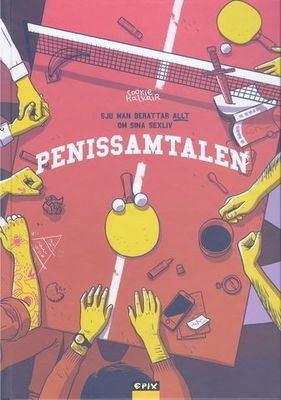 Penissamtalen - Sju män berättar allt om sina sexliv HC