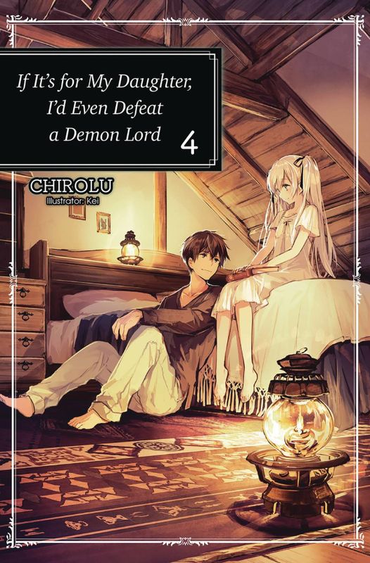IF FOR MY DAUGHTER DEFEAT DEMON LORD LIGHT NOVEL SC VOL 04 (
