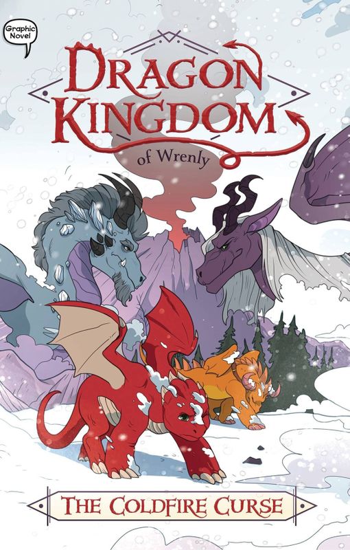 DRAGON KINGDOM OF WRENLY GN VOL 01 COLDFIRE CURSE