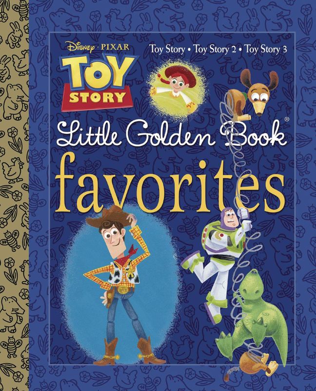 DISNEY PIXAR TOY STORY LITTLE GOLDEN BOOK FAVORITES