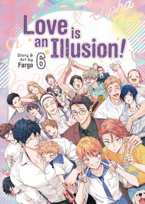 LOVE IS AN ILLUSION GN VOL 06