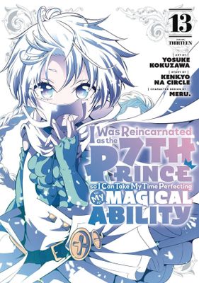 I WAS REINCARNATED AS 7TH PRINCE GN VOL 13
