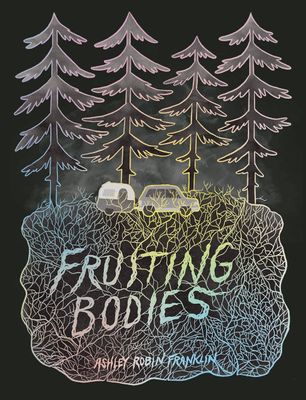 FRUITING BODIES ONE SHOT