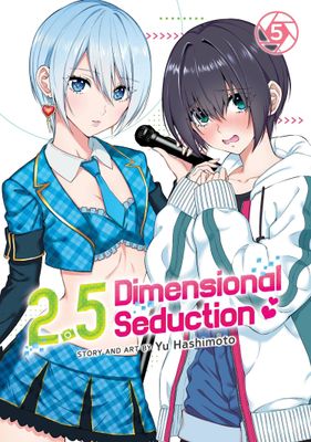 2 POINT 5 DIMENSIONAL SEDUCTION GN VOL 05