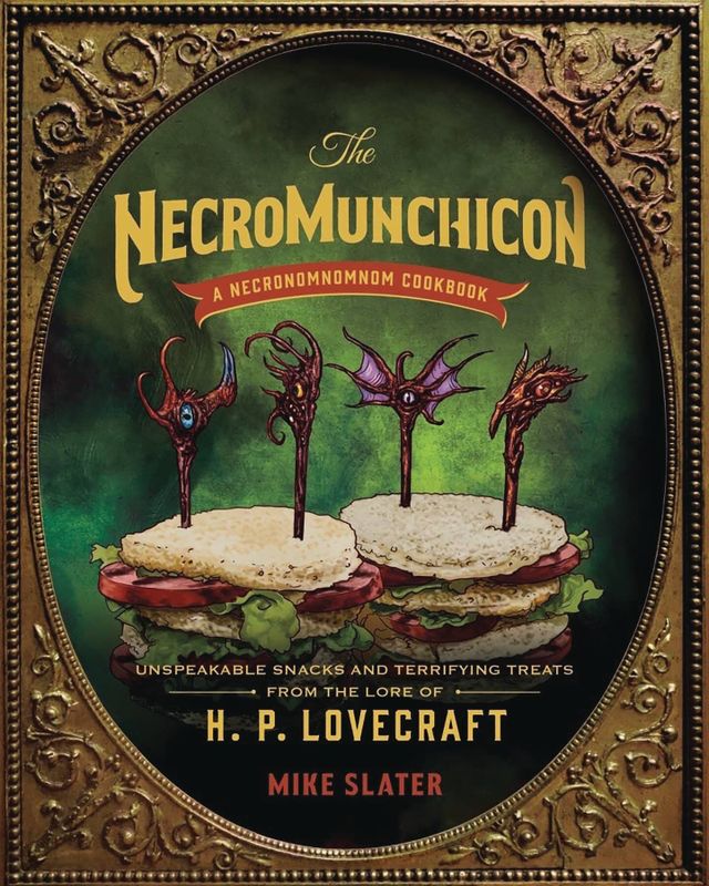 NECROMUNCHICON UNSPEAKABLE SNACKS & TERRIFYING TREATS HC