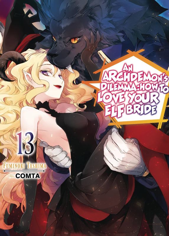 ARCHDEMONS DILEMMA HOW LOVE ELF BRIDE LIGHT NOVEL SC VOL 13