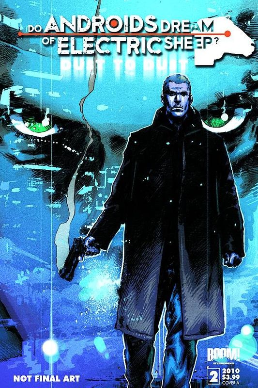 DO ANDROIDS DREAM DUST TO DUST #2 (OF 8)