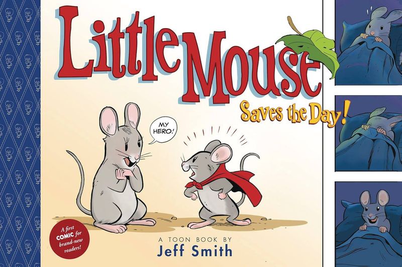 JEFF SMITH LITTLE MOUSE SAVES THE DAY HC 