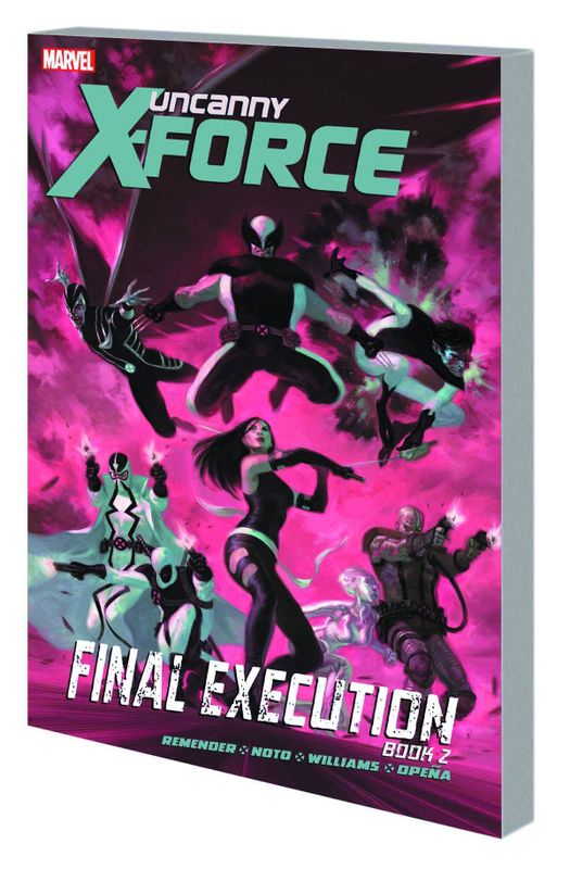 UNCANNY X-FORCE TP VOL 07 FINAL EXECUTION BOOK 2