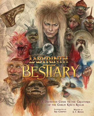 JIM HENSONS LABYRINTH BESTIARY DEFINITIVE GUIDE HC