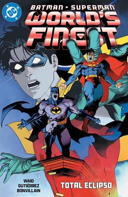 BATMAN SUPERMAN WORLDS FINEST TP VOL 07 TOTAL ECLIPSO