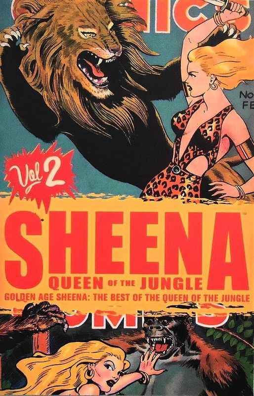 GOLDEN AGE SHEENA BEST OF QUEEN OF THE JUNGLE TP VOL 02