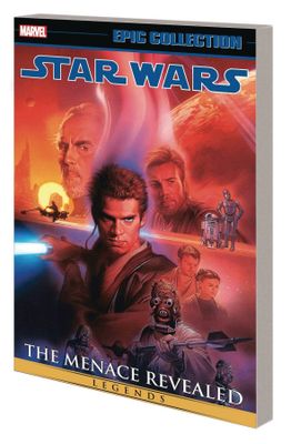STAR WARS LEGENDS EPIC COLLECTION THE MENACE REVEALED TP VOL 04