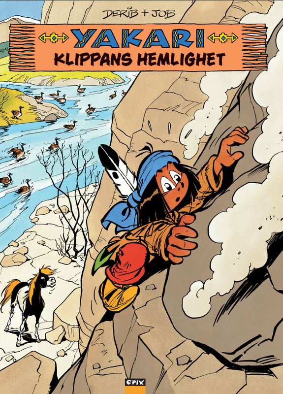 Yakari - Klippans hemlighet HC