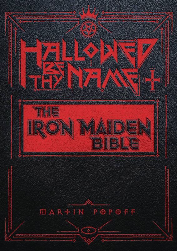 HALLOWED BE THY NAME THE IRON MAIDEN BIBLE HC