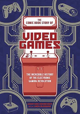 COMIC BOOK STORY OF VIDEO GAMES GN