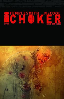 CHOKER #6 (OF 6) (MR)