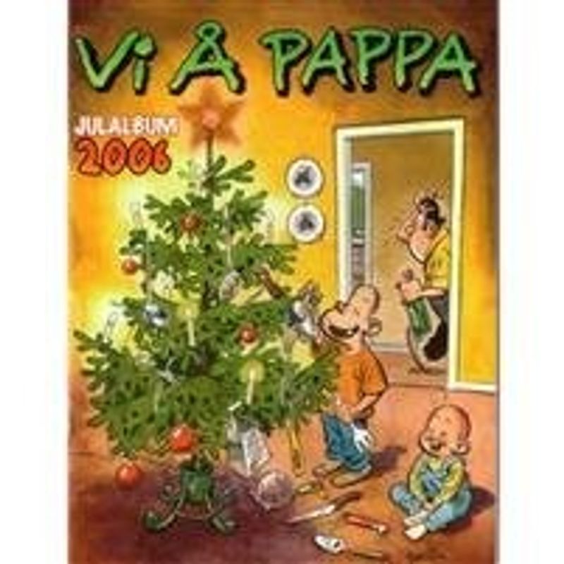 Vi å pappa Jul 2006 SC