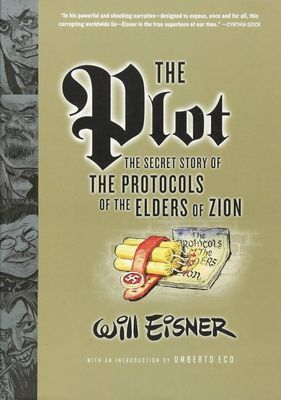 WILL EISNERS PLOT PROTOCOLS OF ELDERS OF ZION SC NEW PTG