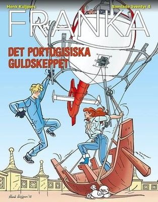Franka Samlade äventyr 4 - Det portugisiska guldskeppet HC