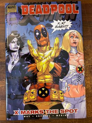 DEADPOOL PREM HC VOL 03 X MARKS THE SPOT