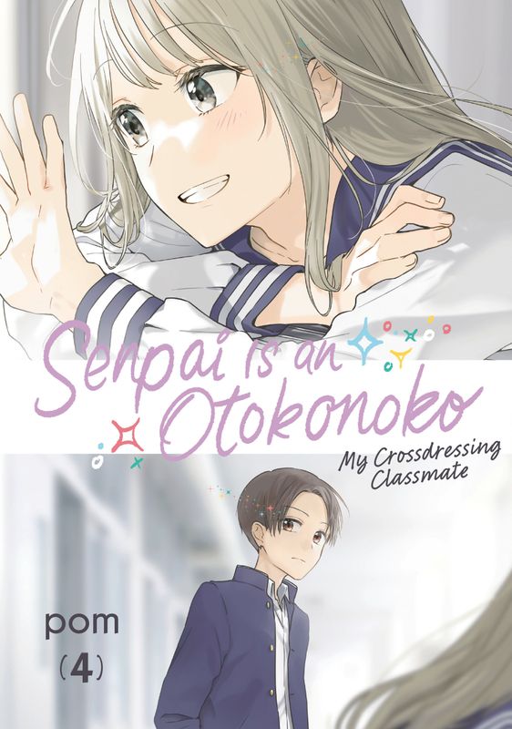 SENPAI IS AN OTOKONOKO: MY CROSSDRESSING CLASSMATE 4