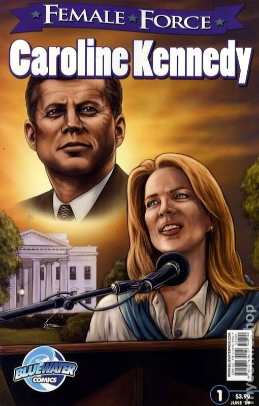 FEMALE FORCE CAROLINE KENNEDY (ONE SHOT)