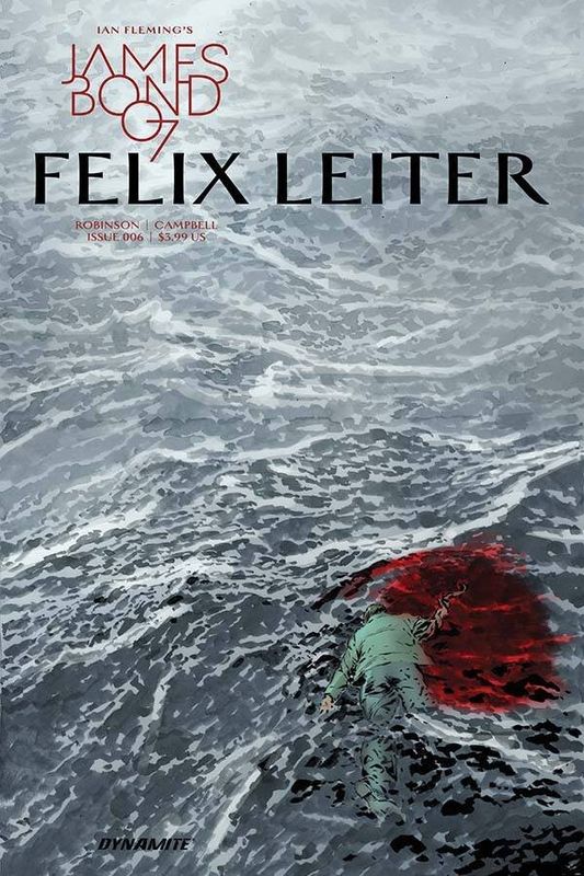 JAMES BOND FELIX LEITER #6 (OF 6) CVR A PERKINS