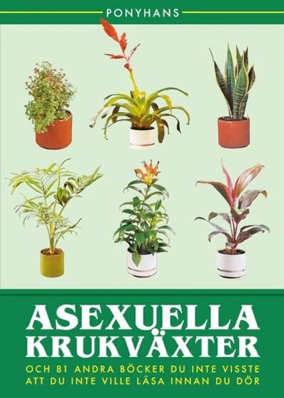 Asexuella krukväxter SC