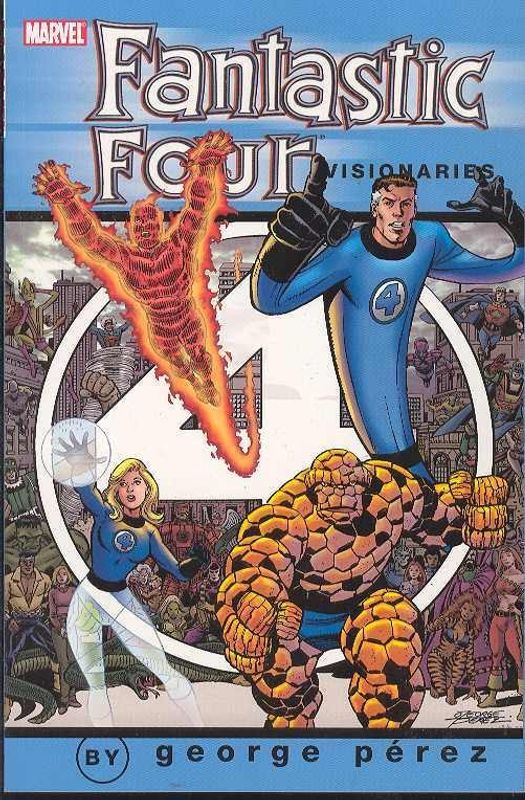 FANTASTIC FOUR VISIONARIES GEORGE PEREZ TP VOL 01