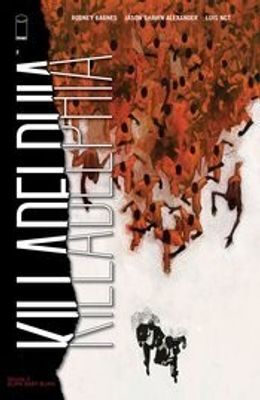 KILLADELPHIA TP VOL 02 (MR)