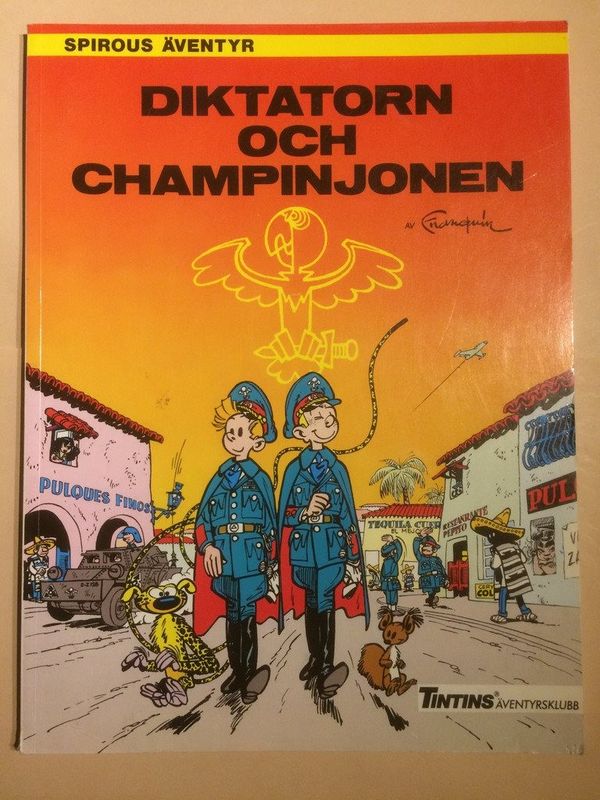Spirous Äventyr Diktatorn och champinjonen SC
