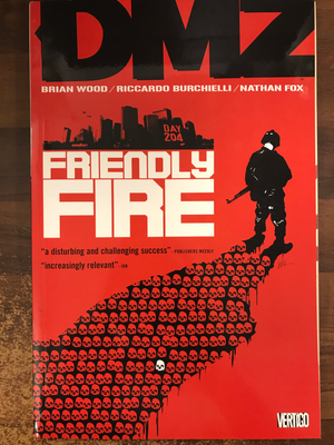 DMZ TP VOL 04 FRIENDLY FIRE