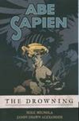 ABE SAPIEN TP VOL 01 THE DROWNING