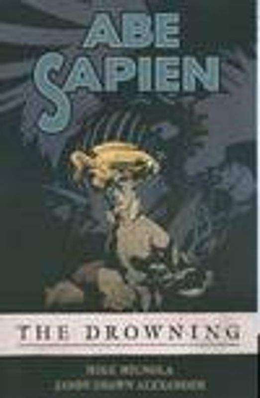 ABE SAPIEN TP VOL 01 THE DROWNING